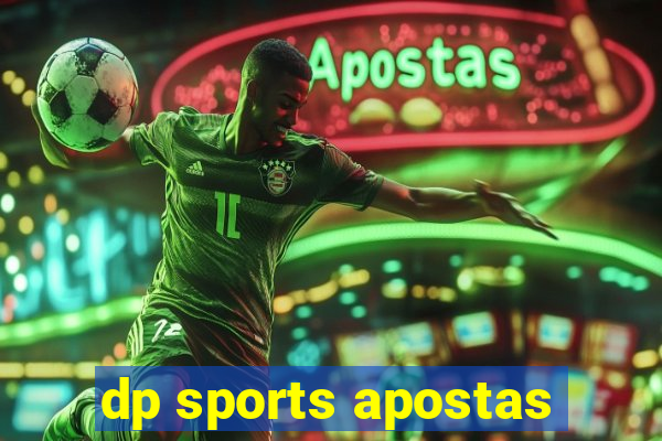 dp sports apostas